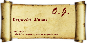 Orgován János névjegykártya